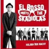 El Bosso Meets The Skadiolas 'Helden der Nacht'  CD
